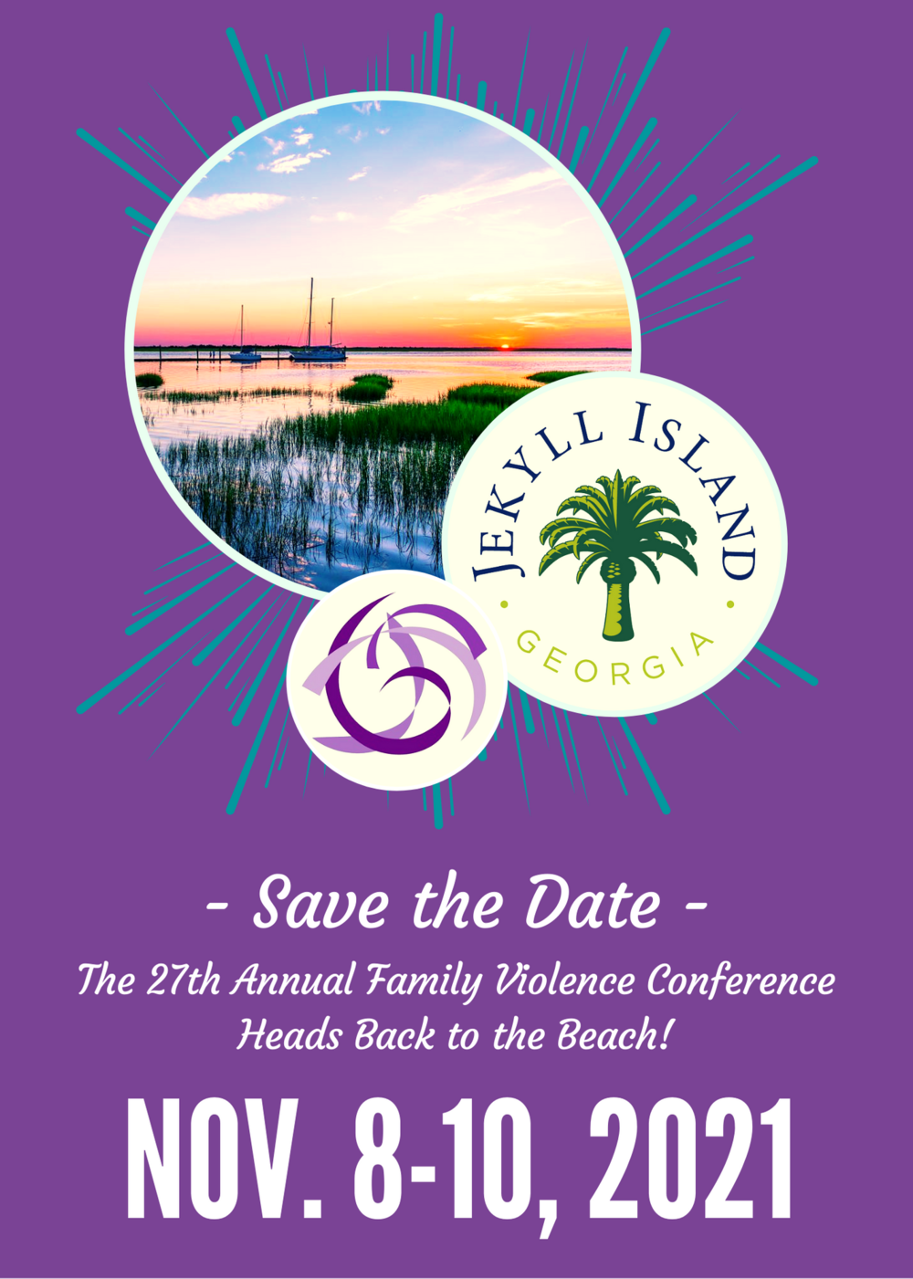 Image contains a beach scene, the logo for GCFV, the logo for Jekyll Island all on a purple background with a teal sunburst. Wording reads Save the Date. The 27th Annual Family Violence Conference Heads Back to the Beach! Nov. 8-10, 2021