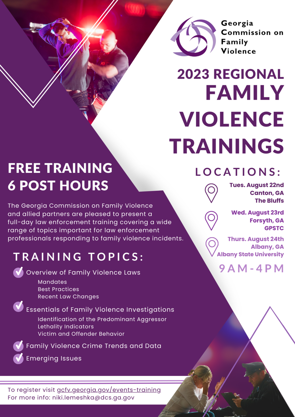 Image is of training flier for Georgia Commission on Family Violence  2023 GCFV Regional Family Violence Training. It contains text also contained on this website, as well as images of a person being arrested and a person being interviewed by police officers.