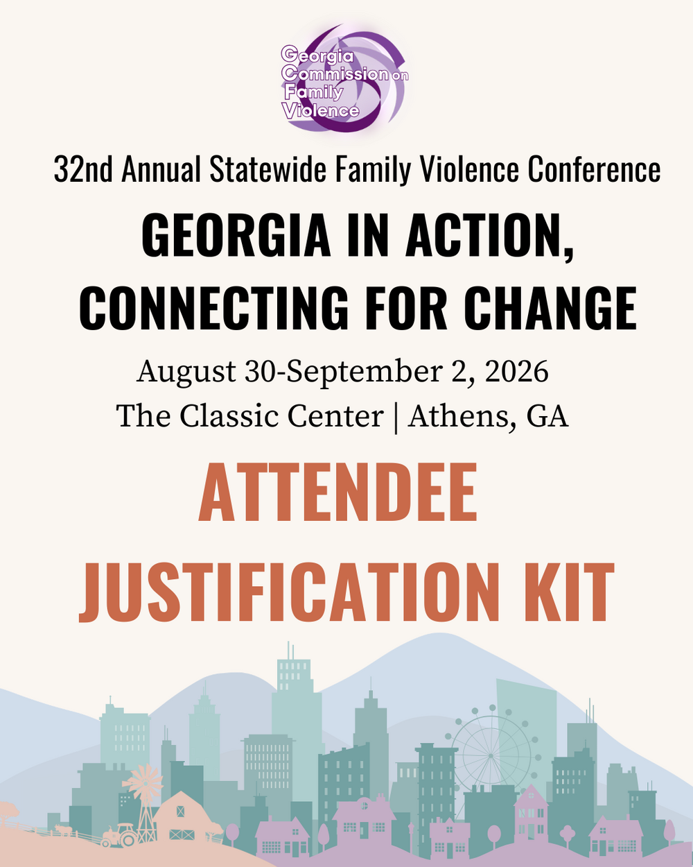 image of georgia skylines with words announcing GCFV Conference Theme, Dates, and the Attendee Justification Kit