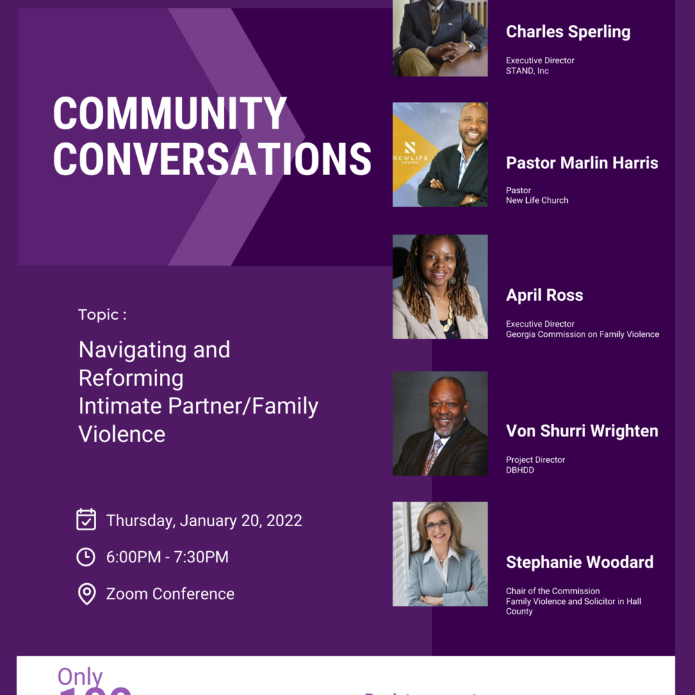       Community Conversations Webinar - Navigating and Reforming Intimate Partner/Family Violence
  